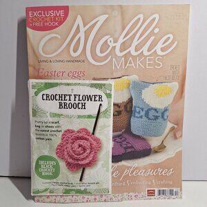 Mollie Makes Issue 12 Craft Magazine With Rowan Fabric Crochet Flower Brooch Kit